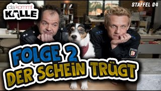 Folge 2  Da Kommt Kalle  Der Schein trügt  Staffel 4 [upl. by Kaylyn]