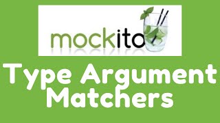 Mockito 3  Type Argument Matchers [upl. by Godderd]