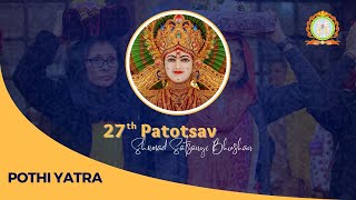 27th Patotsav  Pothi Yatra [upl. by Kciredec263]