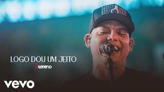 Vou pro Sereno  Logo Dou um Jeito Ao Vivo [upl. by Cirre]