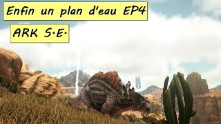 ARK SCORCHED EARTH Enfin un plan deau EP4 HD FR [upl. by Ahsienal]