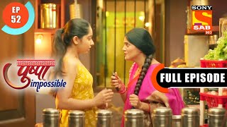 Understanding  Pushpa Impossible  Ep 52  Full Episode  4 Aug 2022 [upl. by Nonnelg]