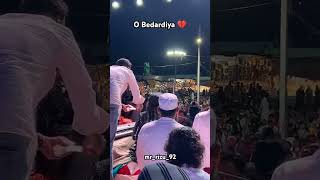 💔obedardeya obedardiya song gazal qawwali trending love youtubeshorts shortshortsytshorts [upl. by Aileme]