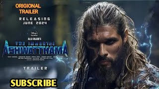 ASHWATTHAMA TRAILER। Ashwatthama trailer। The immortal Ashwatthama trailer। Allu Arjun।Vicky Kaushal [upl. by Pickard]