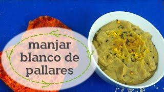 Descubre la Mejor Receta de MANJAR BLANCO de PALLARES vegano [upl. by Elstan]