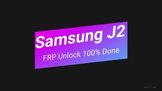 Samsung J2  J200G FRP Unlock 100 Done [upl. by Lindi891]