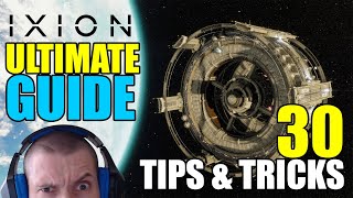 IXION Ultimate guide with 30 Tips and Tricks [upl. by Godard969]