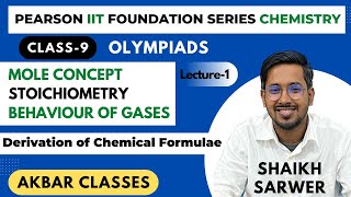 Class 9  Mole Concept Stoichiometry amp Behaviour of Gases 01  Pearson IIT Foundation Chemistry [upl. by Griselda]