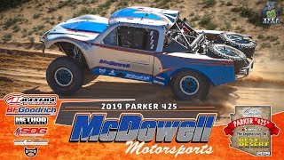 McDowell Motorsports  2019 Parker 425 [upl. by Nodnahs]