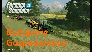 FS22Osiek  Stawiamy gospodarstwo na szybko [upl. by Guttery118]