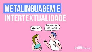 METALINGUAGEM E INTERTEXTUALIDADE  Resumo de Literatura para o Enem [upl. by Rick206]