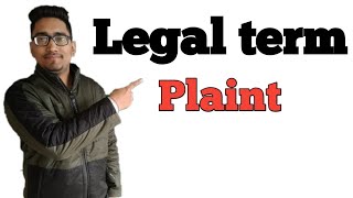 what is plaint what is plaint legal term essentials of plaint plaintlegaltermplaintlegalterm [upl. by Kirst]