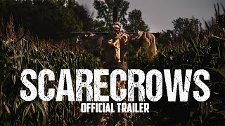 SCARECROWS  Official Trailer [upl. by Ellehsim]