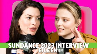 Eileen Interview Anne Hathaway Thomasin McKenzie Ottessa Moshfegh amp More [upl. by Notsob]