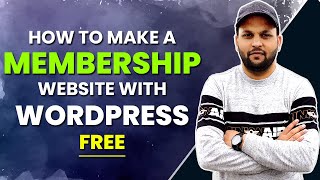 How to Make A Membership Website with WordPress For Free 2022  Membership Website Kaise Banaye [upl. by Quinlan493]