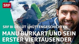 Manu Burkart und sein erster Viertausender  Hüttengeschichten Spezial – SRF bi de Lüt  SRF [upl. by Viki]