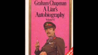 Graham Chapman reading quotLiars Autobiographyquot complete bookontape [upl. by Airdnaz797]