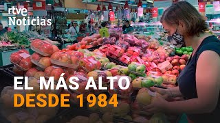 IPC La INFLACIÓN escala al 108 y marca NUEVO RÉCORD su nivel MÁS ALTO en 38 AÑOS  RTVE [upl. by Comras951]