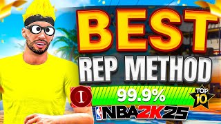 EARN REP 10x FASTER w THIS NEW BEST REP METHOD in NBA 2K25  FASTEST REP METHOD 2K25 [upl. by Fu]