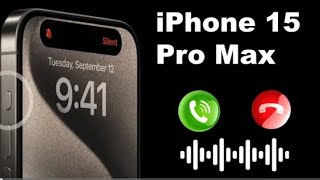 iPhone 15 Pro Max Ringtone Original  iPhone 15 Pro Max Ringtone Official [upl. by Nored]