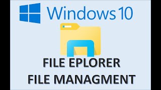 Windows 10  File Explorer amp Management  How to Organize Computer Files and Folders System Tutorial [upl. by Mccutcheon978]