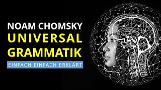 Universalgrammatik Ist Sprache angeboren Chomsky und der Nativismus [upl. by Elliott]