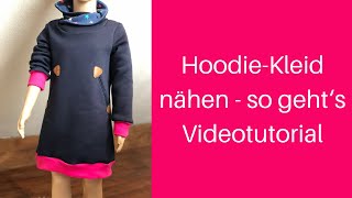 HoodieKleid nähen  so gehts Videotutorial [upl. by Biondo878]