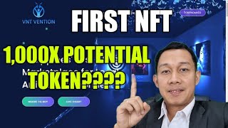 PAANO MAKAKUHA NG NFT WITH 1000X POTENTIAL GROWTH VENTION TOKEN REVIEW [upl. by Bluh783]