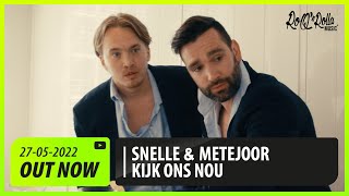 Snelle amp Metejoor  Kijk Ons Nou Officiële Videoclip [upl. by Aisatna]