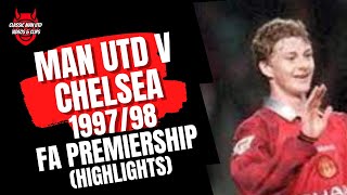 Man Utd 2 v Chelsea 2 199798 [upl. by Mindy]