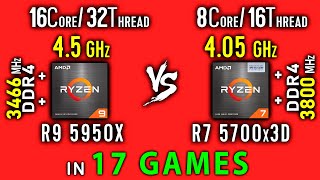 Ryzen 9 5950x vs Ryzen 7 5700x3D Test in 17 Games or R9 5950x vs R7 5800x3D [upl. by Dirgis]