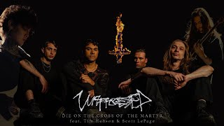 Unprocessed  Die on the Cross of the Martyr ft Tim Henson amp Scott LePage of Polyphia [upl. by Agrippina]