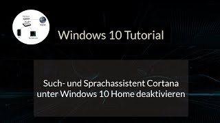 Windows 10 Home Cortana deaktivieren Sprachassistent Cortana abschalten Windows 10 Tutorial [upl. by Hsetim]