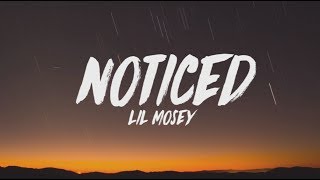 Lil Mosey  Noticed Lyrics [upl. by Nhor]