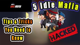 5 Idle Mafia Tips amp Tricks You Need to Know  Tycoon Manager Guide [upl. by Karina]