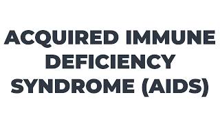 📢 How to pronounce ACQUIRED IMMUNE DEFICIENCY SYNDROME AIDS [upl. by Emrich437]