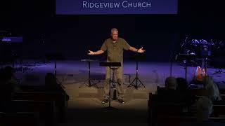 Ridgeview Church  Sunday Service  September 22nd 2024 [upl. by Cuttler]