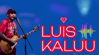 LUIS KALUU LIVE MEDLEY WITH TIMESTAMP [upl. by Diley]