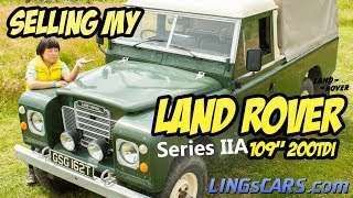 Selling my 1965 Land Rover Series IIA 200TDi [upl. by Sybille]