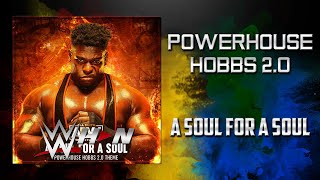 AEW Powerhouse Hobbs 20  A Soul For A Soul Entrance Theme  AE Arena Effects [upl. by Ahsikam]