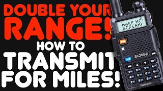 Get More Transmit Range And Distance From Your Baofeng UV5R  Talk farther with the highest power [upl. by Giraud]