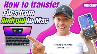 How to Transfer Files from Android to MacBook Pro  Tutorial 2022 [upl. by Katt]