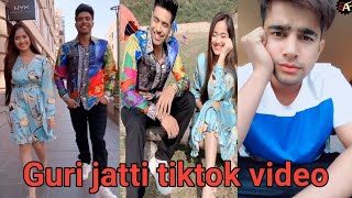 Guri and Jass manak fun on tiktok  part3  guri jatti song ft Jannat zubair [upl. by Alik]