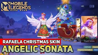 RAFAELA CHRISTMAS SKIN ANGELIC SONATA MOBILE LEGENDS [upl. by Allesig]