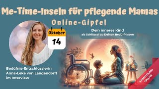 Dein inneres Kind als Schlüssel zu Deinen Bedürfnissen  AnnaLeke von Langendorff  MeTimeInseln [upl. by Kalil]