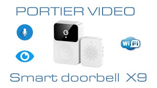 PORTIER VIDEO SMART DOORBELL X9 [upl. by Kimmel696]