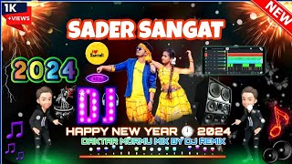 new santali dj song 2024 😄 sader sangat santali dj video  new year 🎊 special dj song 🔉 dj jbl 🎉 [upl. by Auria]