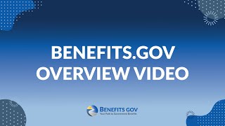 Benefits gov Overview Video [upl. by Renaxela639]