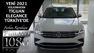 2021 YENİLENEN VOLKSWAGEN TIGUAN ELEGANCE l DETAYLI SHOWROOM İNCELEMESİ VE FİYATLARI l 15 Tsi DSG [upl. by Renba]