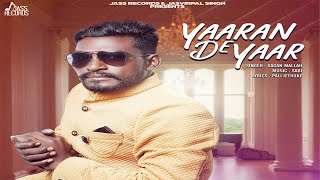 Yaaran De Yaar   Full HD  Gagan Mallah  Punjabi Songs 2019 [upl. by Aehtela641]